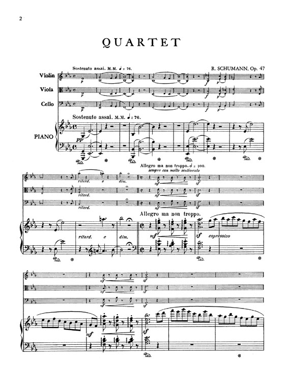 Schumann【Quartet in E♭ Major , Opus 47】for Piano , Violin , Viola and Cello