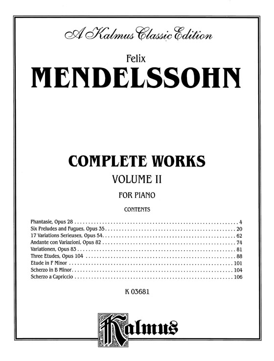 Mendelssohn【Complete Works , Volume Ⅱ】for Piano