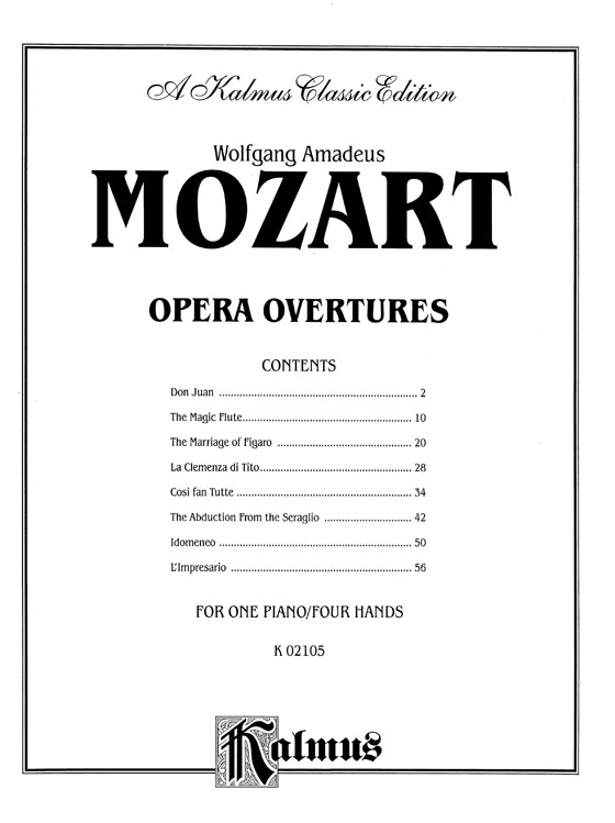 Mozart【Opera Overtures , Opus 24】for One Piano , Four Hands