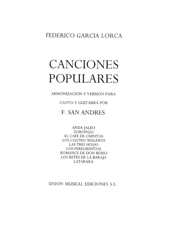 Federico Garcia Lorca【Canciones Populares】Armonizacion Y Version Para Canto Y Guitarra Por F. San Andres