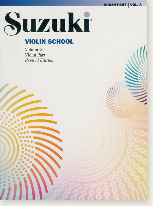 Suzuki Violin School Volume 【8】Violin Part