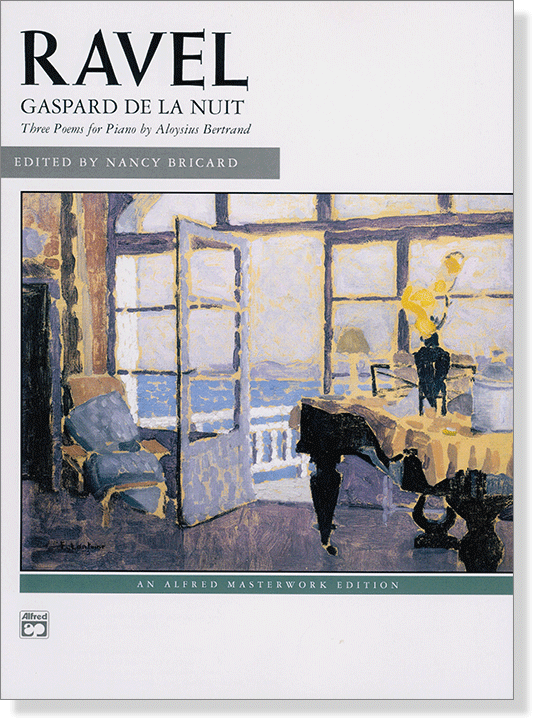 Ravel【Gaspard De La Nuit , Three Poems for Piano】by Aloysius Bertrand