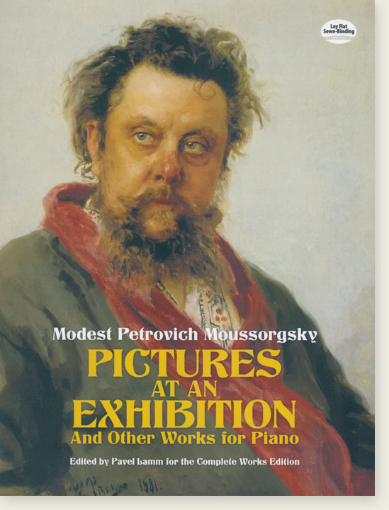 Moussorgsky【Pictures at an Exhibition and Other Works】for Piano