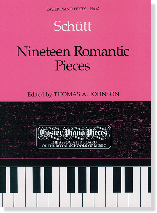 Schütt: Nineteen Romantic Pieces Easier Piano Pieces No.62