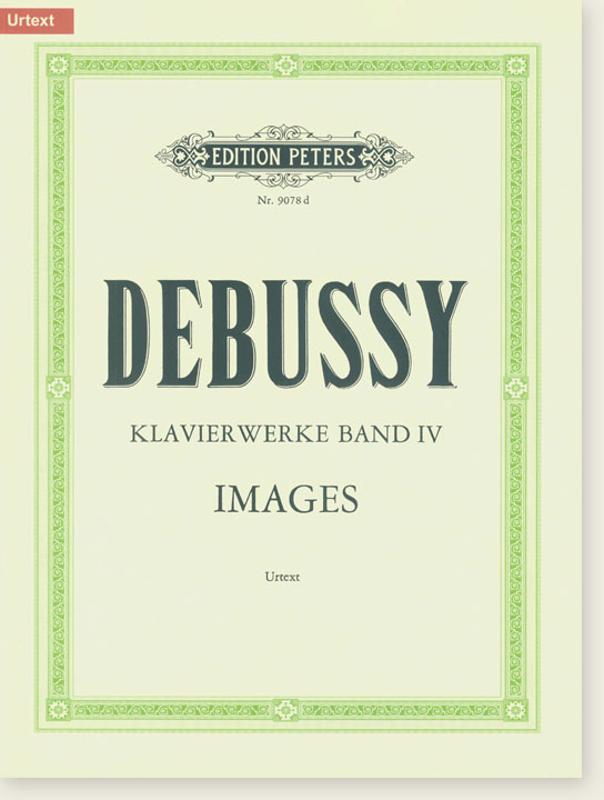 Debussy Klavier Werke Band Ⅳ Images (Urtext)