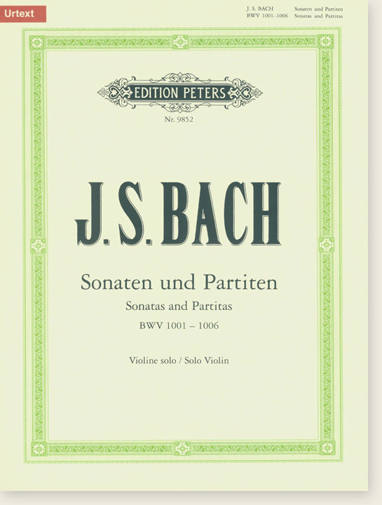 J. S. Bach Sonaten und Partiten BWV 1001-1006 Violine Solo (Urtext)