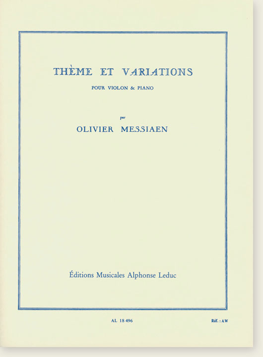 Olivier Messiaen - Thème Et Variations pour Violon & Piano