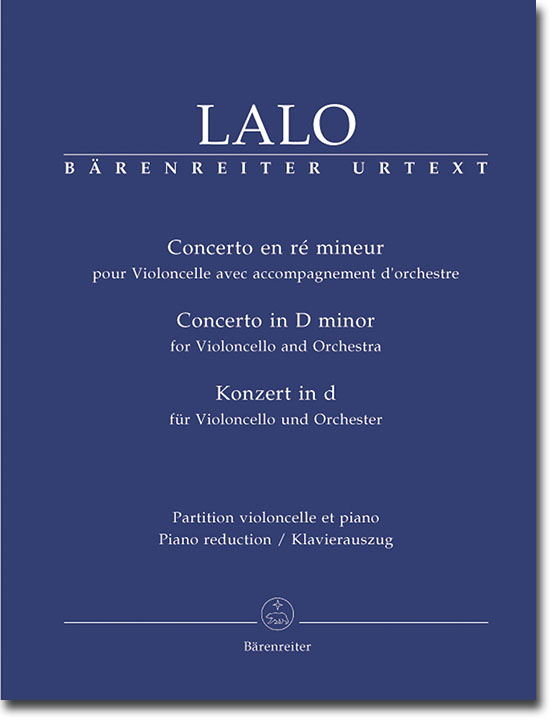 Lalo Concerto in D Minor for Violoncello and Orchestra Piano Reduction