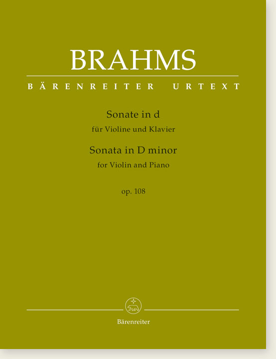 Brahms Sonata  In D minor Op. 108 for Violin and Piano