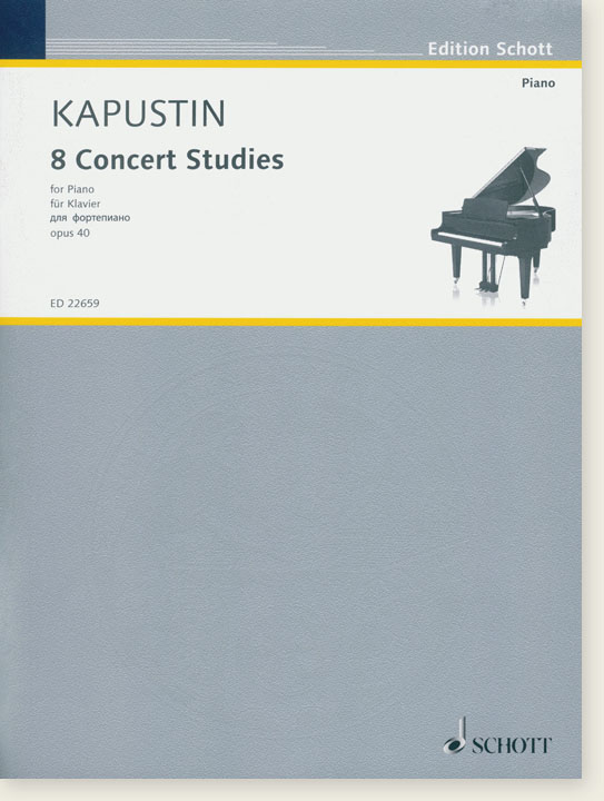 Kapustin 8 Concert Studies Opus 40 for Piano