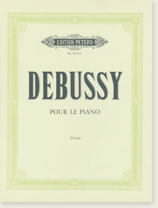 Debussy Pour Le Piano (Urtext)