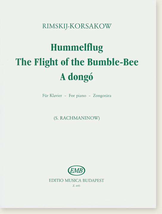 Rimskij-Korsakow Hummelflug The Flight of the Bumble Bee A Dongó for Piano