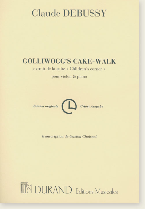 Claude Debussy Golliwogg's Cake-Walk pour Violon & Piano