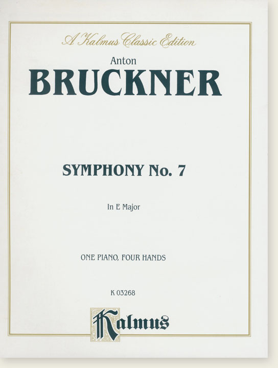 Bruckner Symphony No. 7 in E Major One Piano, Four Hands